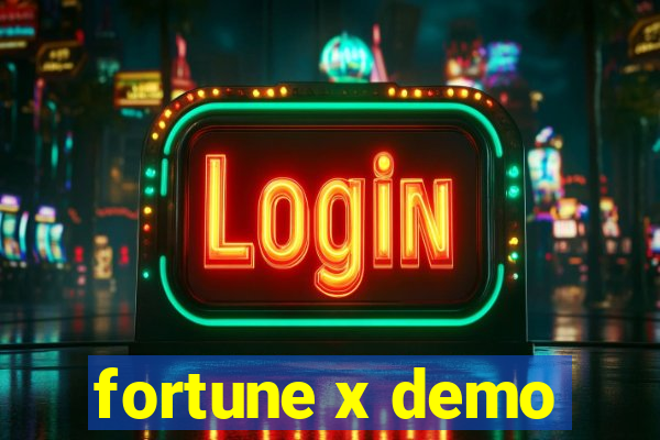 fortune x demo